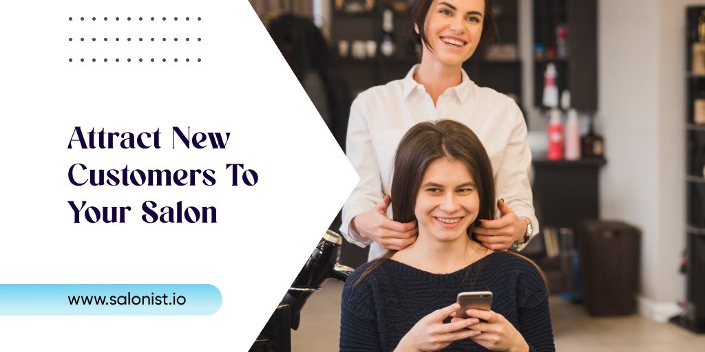 How to Get New Salon Customers by Over 50% with Proven Strategies