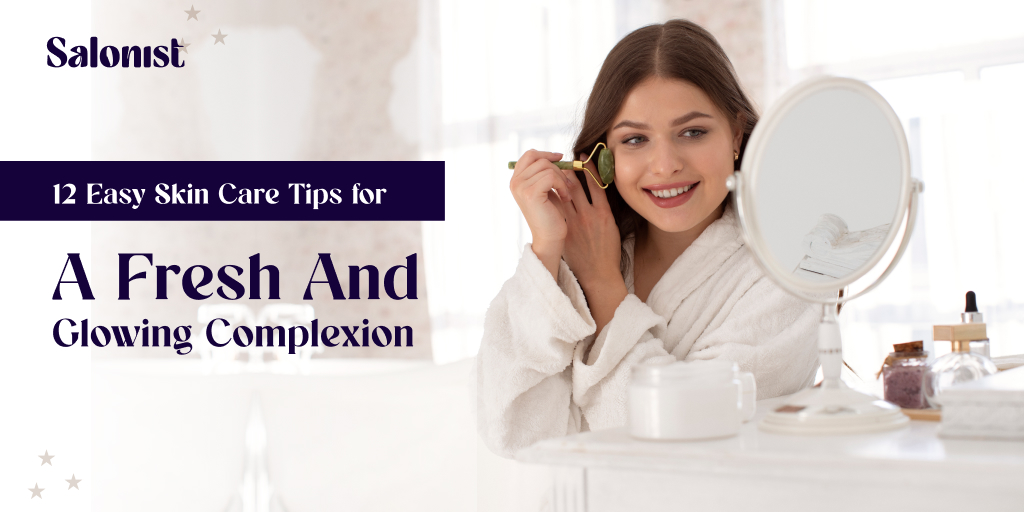Skin Care Tips