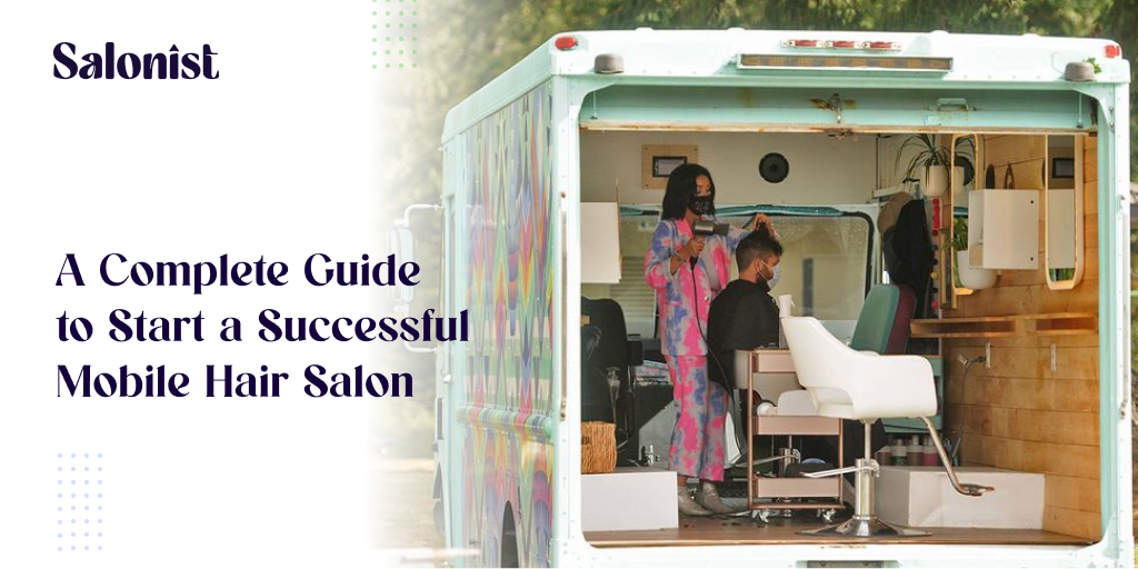 Start Successful Mobile Hair Salon