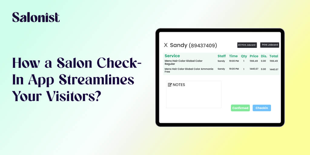 How a Salon Check-In App Streamlines Your Visitors